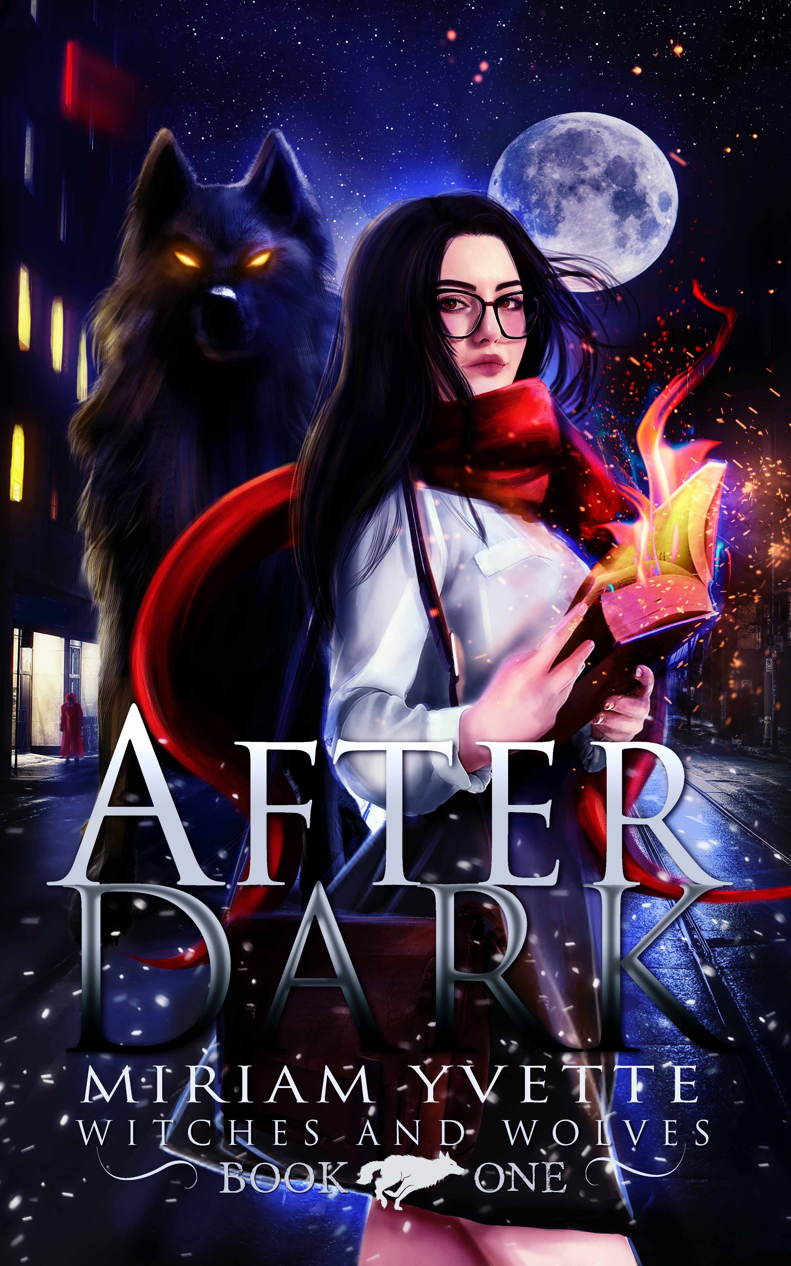 AfterDark (Witches and Wolves, #1)