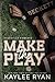 Make the Play