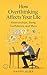 Why Am I Always Overthinking? by Heera Singh