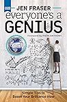 Everyone's a Genius (Paperback)--by Jennifer Lynn Fraser [2014 Edition] ISBN: 9780994171511