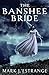 The Banshee Bride