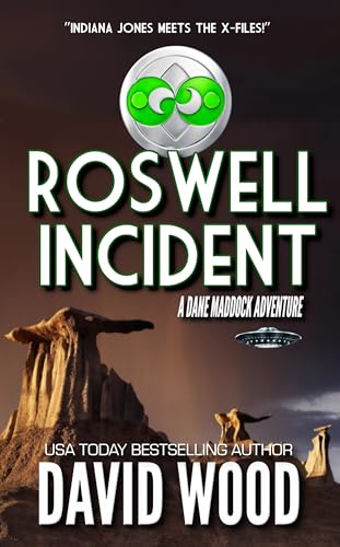 Roswell Incident: A Dane Maddock Adventure (Dane Maddock Adventures Book 16)