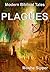 Plagues: A Modern Biblical ...
