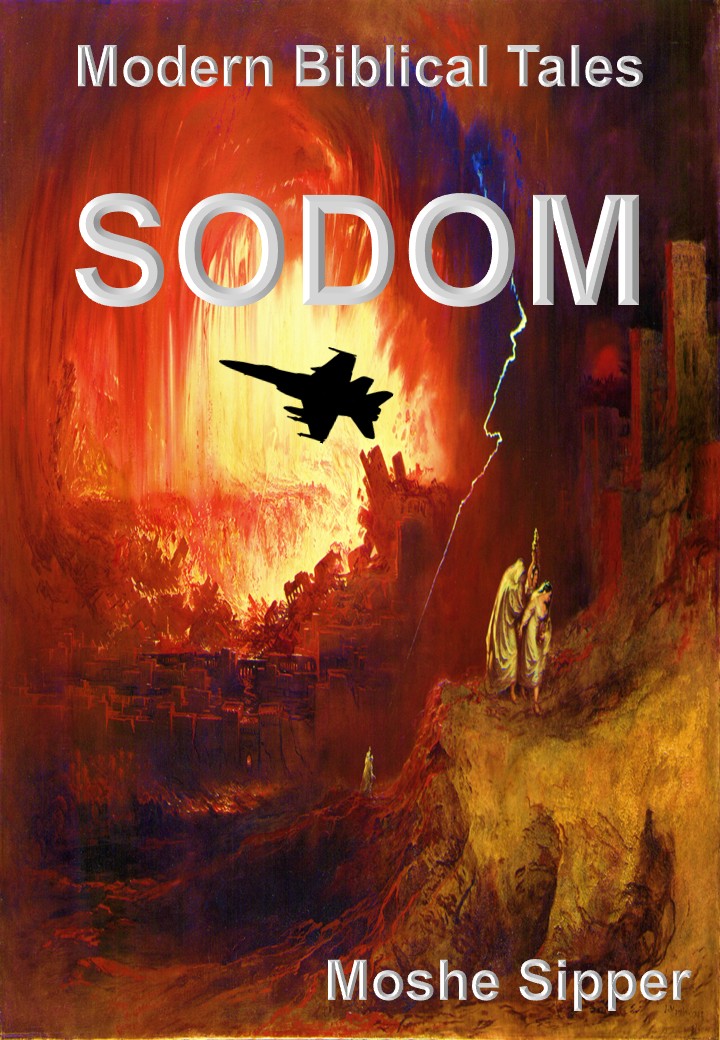 Sodom: A Modern Biblical Tale (Kindle Edition)
