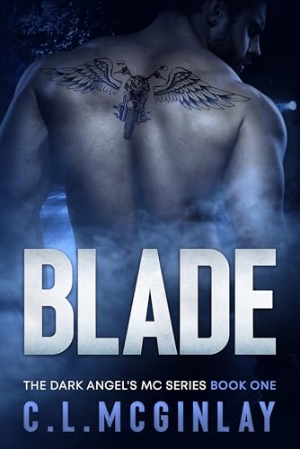 Blade (The Dark Angel's MC, #1)