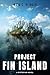 Project Fin Island: A Dysto...