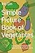 Simple Picture Book of Vege...