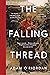 The Falling Thread
