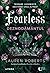 Fearless. Deznodământul (The Powerless Trilogy, #3)