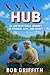 HUB - An Unforgetable Journ...