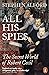 All His Spies: The Secret World of Robert Cecil