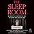 The Sleep Room: A Sadistic ...