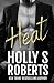 Heat: Desert Mafia (A Hotter Than Hell Novel)