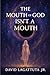 The Mouth of God Isn’t a Mouth