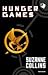 Hunger Games (The Hunger Games, #1)
