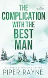 The Complication ...