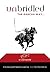 Unbridled The Garcha Way by Garcha Col Kuldeep Singh