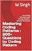 Mastering Coding Patterns :...