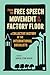 From the Free Speech Movement to the Factory Floor: A Collective History of the International Socialists