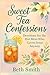 Sweet Tea Confessions by Beth Smith