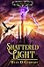 Shattered Light