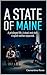 A State of Maine