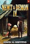 Newt and Demon 4:...