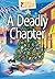 A Deadly Chapter (Secrets of the Castleton Manor Library Book 4)