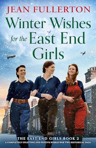 Winter Wishes for the East End Girls (Kindle Edition)