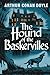 The Hound of the Baskervilles