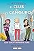 El club de las canguro 14: ...