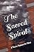 The Sacred Spiral: A Tool t...
