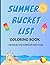 Summer Bucket List Coloring...