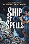 Ship of Spells: A...