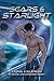 Scars & Starlight (Of Blood...