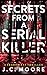 Secrets From A Serial Killer: A Psychological Suspense Thriller Set In A Small Town (Shadow Bay Thriller)