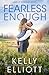 Fearless Enough (Love in Montana)