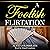 A Foolish Flirtation: A Victorian Romance (Reversal of Fortune, Book 1)