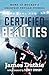 Certified Beauties: More of Hockey's Greatest Untold Stories