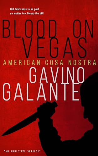 Blood on Vegas: An American Cosa Nostra Thriller (Magaddino Crime Family Book 4)