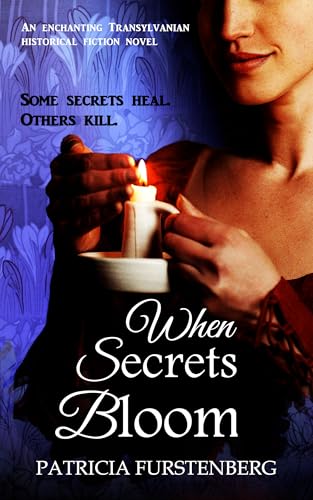 When Secrets Bloom (Blood of Kings, Heart of Shadows, #1)