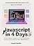 JavaScript in 4 Days: A Fas...