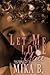Let Me Love You (The Chante...