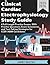 CLINICAL CARDIAC ELECTROPHYSIOLOGY STUDY GUIDE (2025–2026) by Jimmy Hector