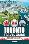 Toronto Travel Gu...