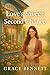 Love’s Sweet Second Chance by Grace Bennett