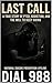 Last Call: A True Story of PTSD, Addiction, and the Will to Keep Going