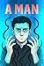 A MAN