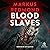 Blood Slaves: Blood Saga, Book 1