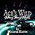 Ace's Wild: Wrong Things Right, Book 1